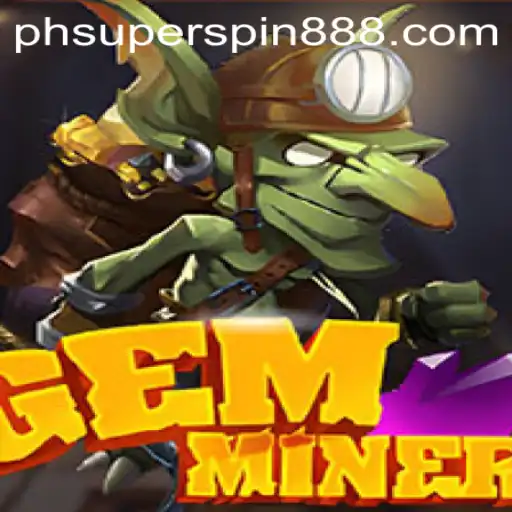 Exploring the Thrilling World of GemMiner and Superspin888